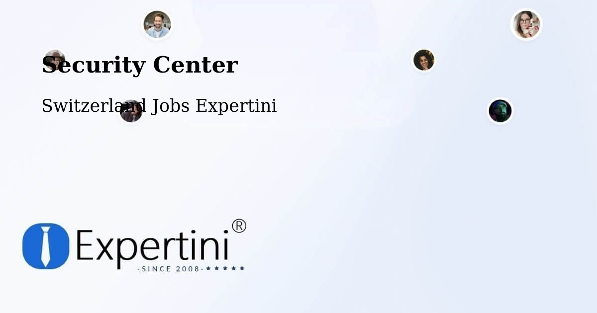 Security & Compliance – Appenzell - Switzerland Jobs Expertini